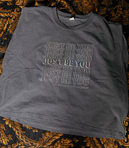 Just Be You - Holographic - Crop Tank - ROLLING PREORDER